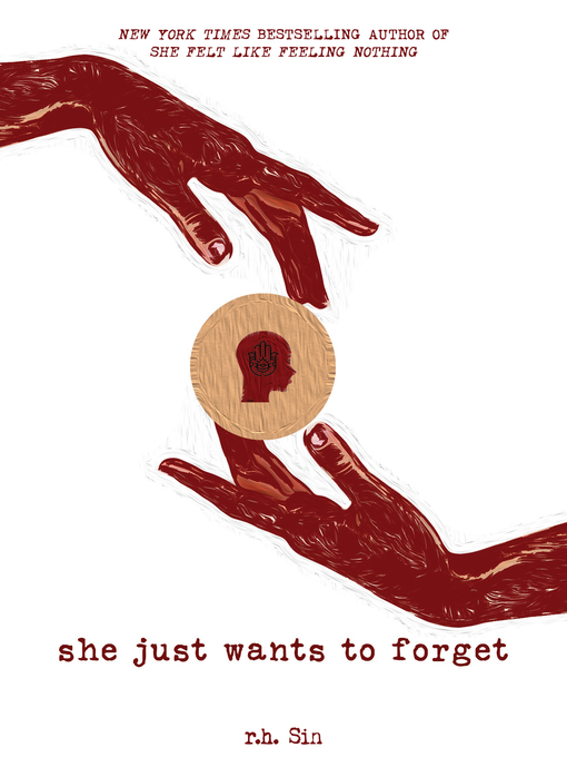 Title details for She Just Wants to Forget by r.h. Sin - Available